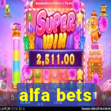 alfa bets